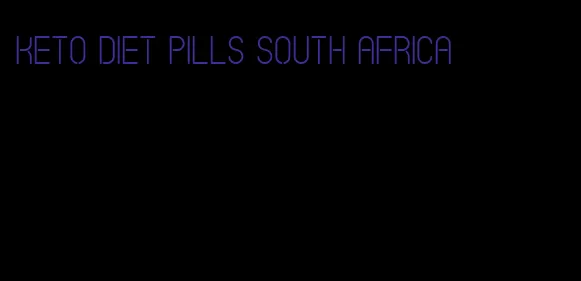 keto diet pills south africa
