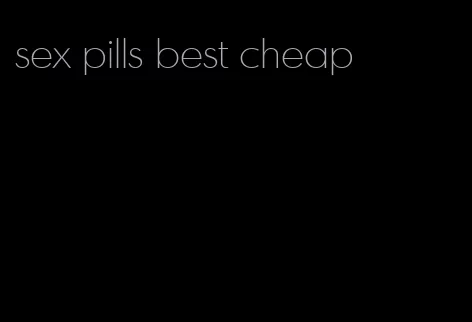 sex pills best cheap